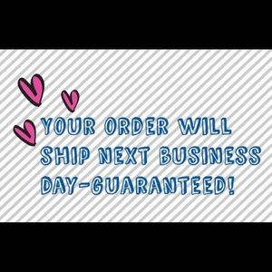 All purchases ship next business day!